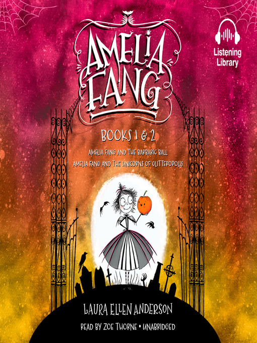 Title details for Amelia Fang, Books 1 and 2 by Laura Ellen Anderson - Available
